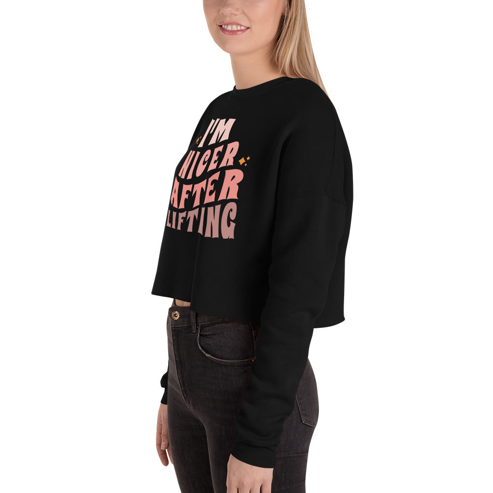 Nicer After Lifting Crop Sweatshirt