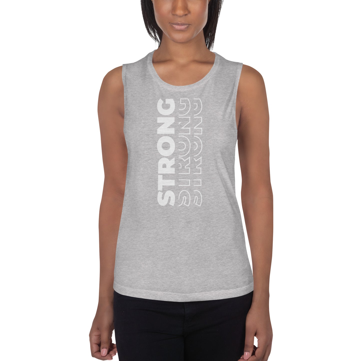 Strong. Strong. Strong Ladies’ Muscle Tank