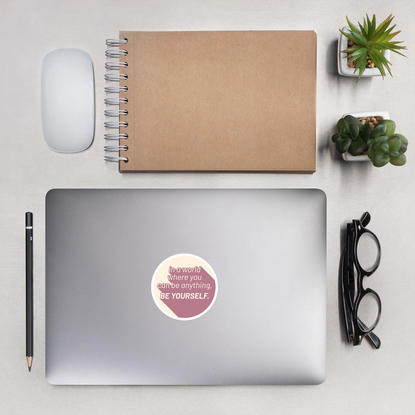 Be Yourself Sticker